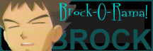 Go to Brock-O-Rama now!